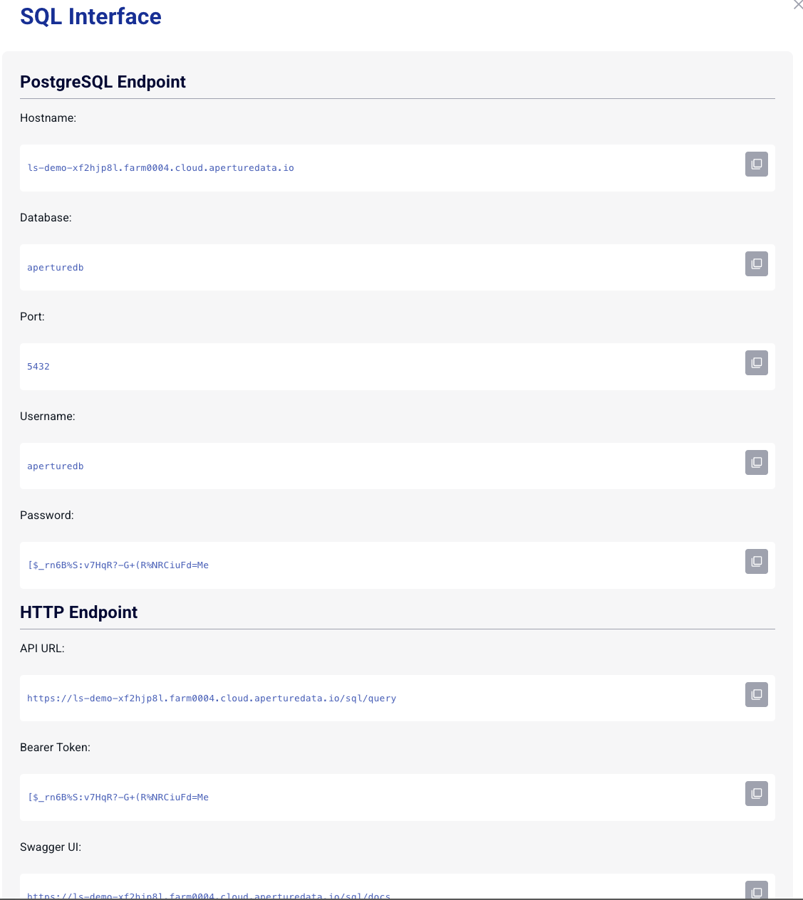 This workflow provides both a TCP endpoint and an HTTP API. The Connection Helper gives you the information you need to configure clients applications to connect. Click on the copy-to-clipboard icons at the right.